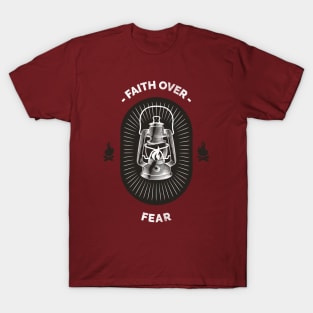 FAITH OVER FEAR T-Shirt